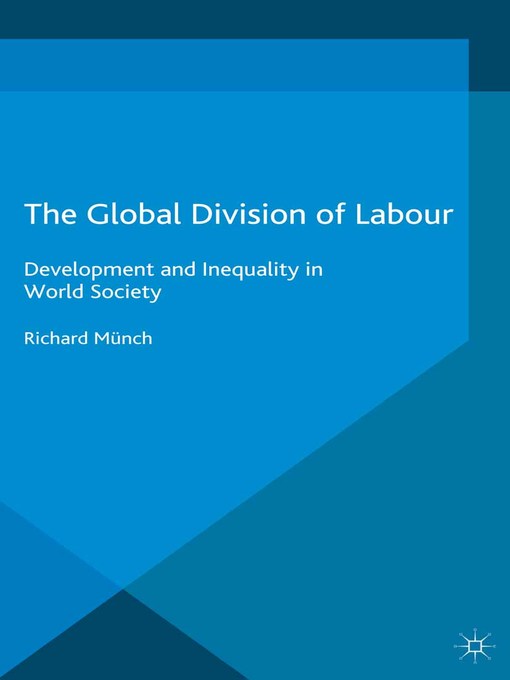 Upplýsingar um The Global Division of Labour eftir Richard Münch - Biðlisti